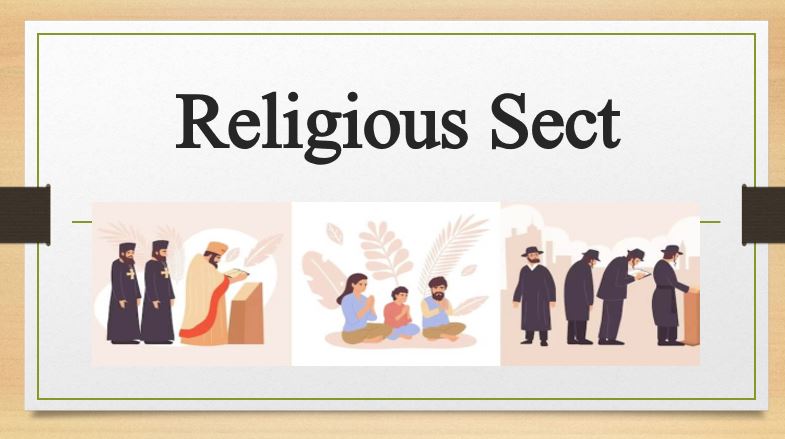 Religious Sect | Definition & Examples