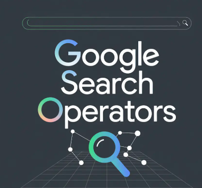 Search Operators : Your Guide to Advanced Techniques