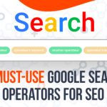 Search Operators : Your Guide to Advanced Techniques