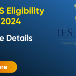 UPSC IES Eligibility: Age Limit and Qualifications Explained