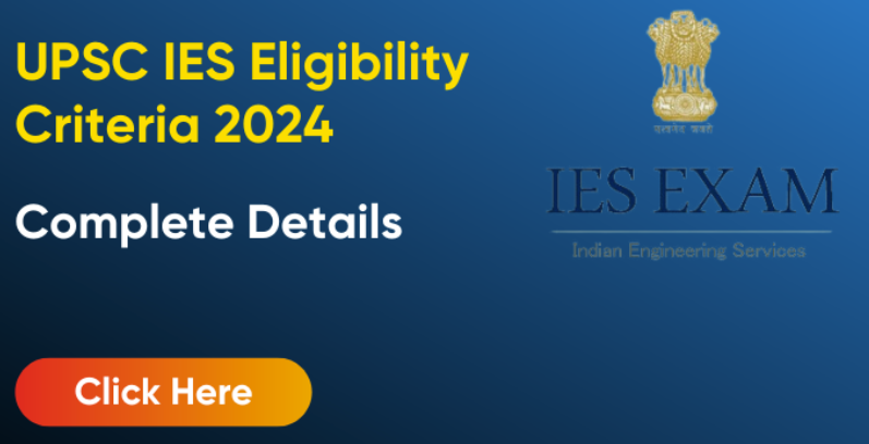 UPSC IES Eligibility: Age Limit and Qualifications Explained